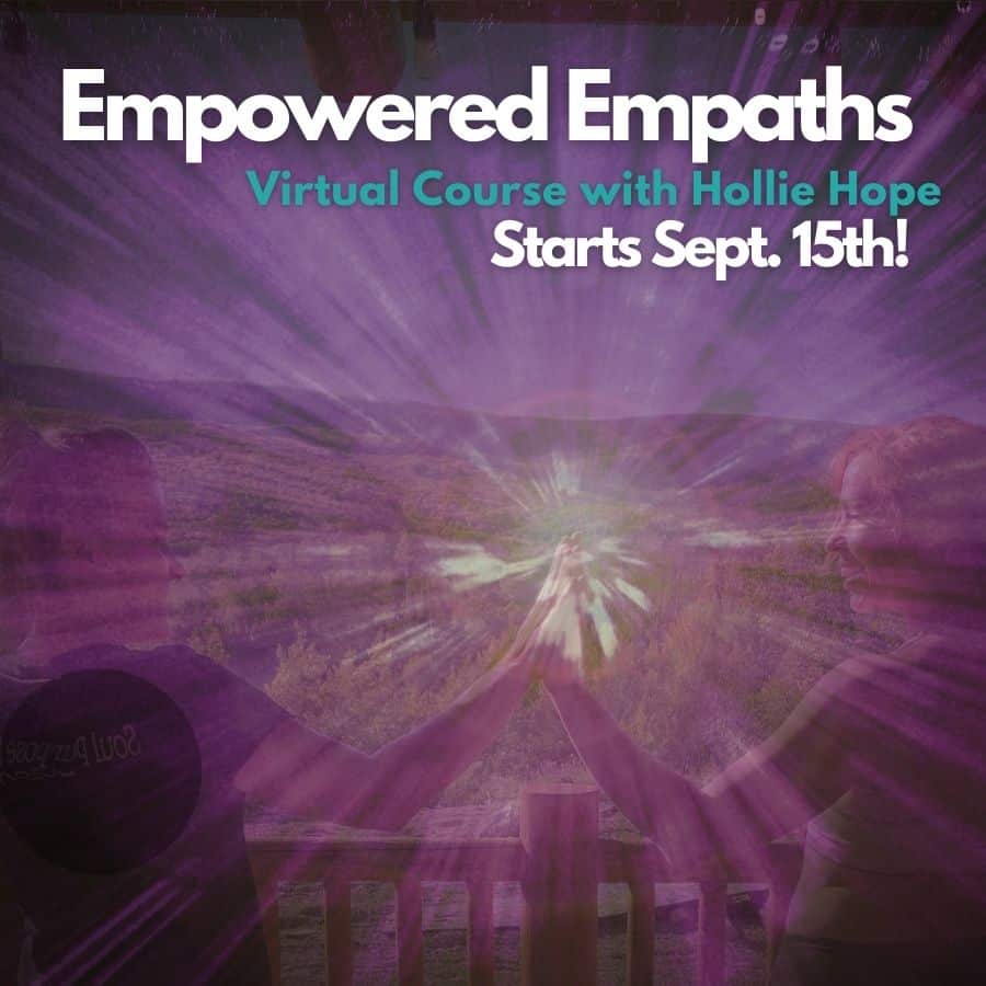 Empowered Empath 6 Week Virtual Course