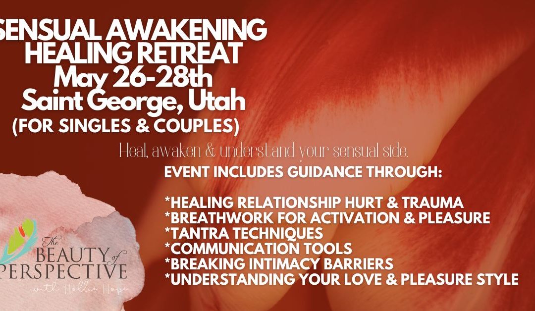 Sensual Awakening – Healing Retreat