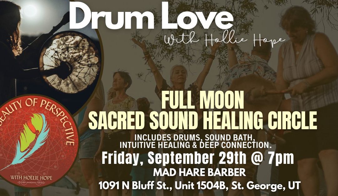 FULL MOON SACRED DRUM CEREMONY & Healing Session